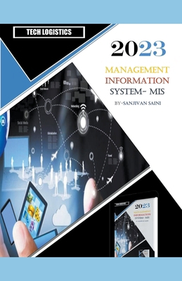 Management Information systems - MIS B0CMLG8PYX Book Cover