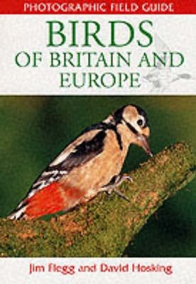 Photographic Field Guide Birds of Britain & Europe 184330130X Book Cover