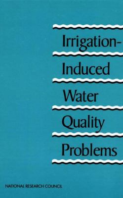 Irrigation-Induced Water Quality Problems 0309040361 Book Cover