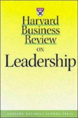 Harvard Business Review on Leadership 0875848834 Book Cover