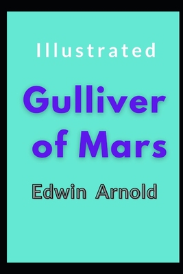 Paperback Gulliver of Mars Illustrated Book