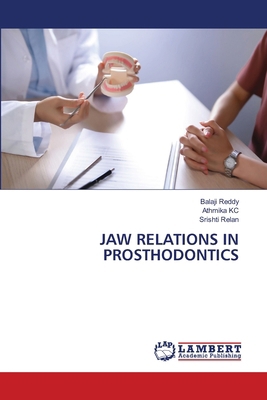 Jaw Relations in Prosthodontics 6209029930 Book Cover