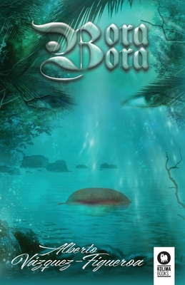 Bora bora [Spanish] 8418263563 Book Cover