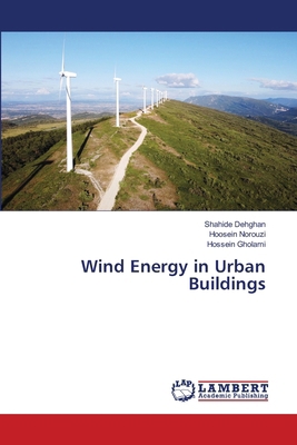 Wind Energy in Urban Buildings 6207809289 Book Cover