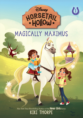 Magically Maximus: Princess Rapunzels Horse (Di... 1368072275 Book Cover