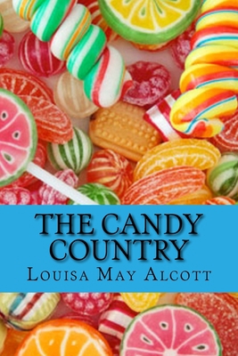 The Candy Country 1522859438 Book Cover