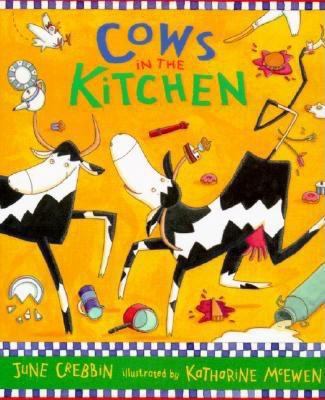 Cows in the Kitchen 0744596998 Book Cover