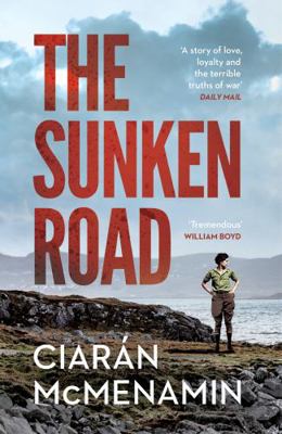 The Sunken Road: 'A powerful and authentic nove...            Book Cover