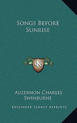 Songs Before Sunrise 1163328162 Book Cover