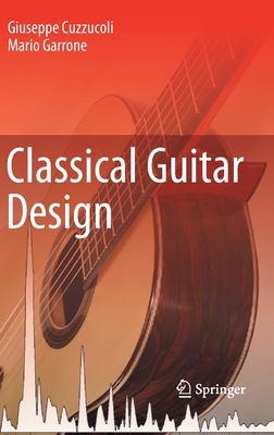 Classical Guitar Design 3030329917 Book Cover