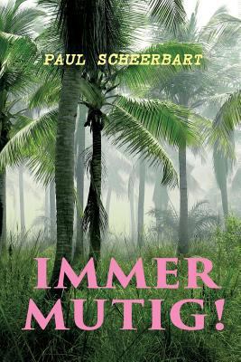 Immer mutig! [German] 8027314526 Book Cover