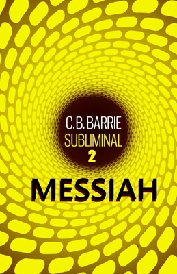 Subliminal 2 - Messiah B08MN5K348 Book Cover