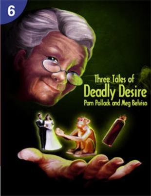Three Tales of Deadly Desire: Page Turners 6 1424046548 Book Cover