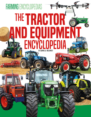 Tractor and Equipment Encyclopedia 1098294343 Book Cover