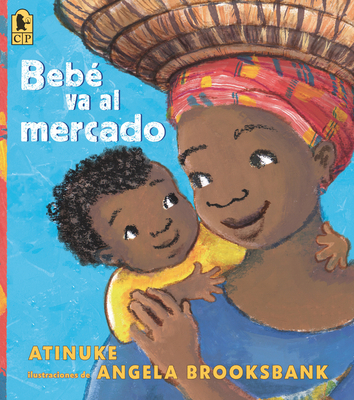 Bebé Va Al Mercado [Spanish] 153623401X Book Cover