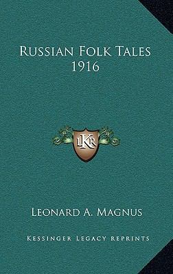 Russian Folk Tales 1916 116336424X Book Cover