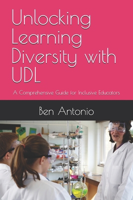 Unlocking Learning Diversity with UDL: A Compre... B0GQLPMKB4 Book Cover