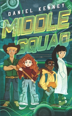 Middle Squad B0F1YK5X69 Book Cover