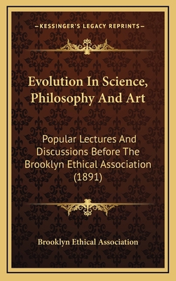 Evolution in Science, Philosophy and Art: Popul... 116443828X Book Cover