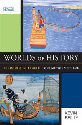 Worlds of History, Volume Two: Since 1400: A Co... 0312549881 Book Cover