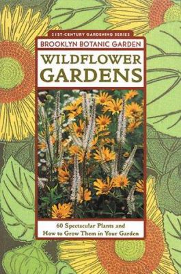 Wildflower Gardens 1889538116 Book Cover