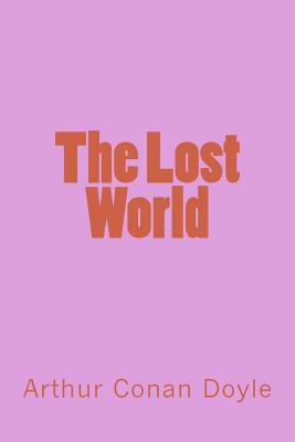 The Lost World 1973930781 Book Cover
