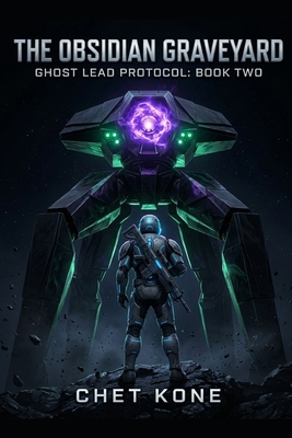The Obsidian Graveyard: An Apocalyptic Space Op... B0HHD68V27 Book Cover