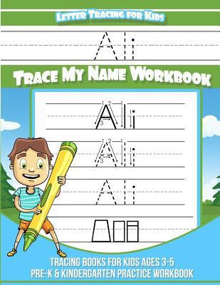 Ali Letter Tracing for Kids Trace my Name Workb... 1720790345 Book Cover