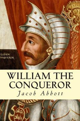 William the Conqueror 1500865621 Book Cover