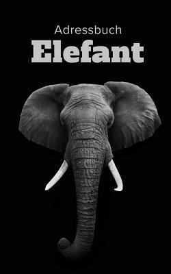 Adressbuch Elefant [German] 1635891388 Book Cover