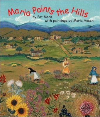 Maria Paints the Hills 0890134014 Book Cover