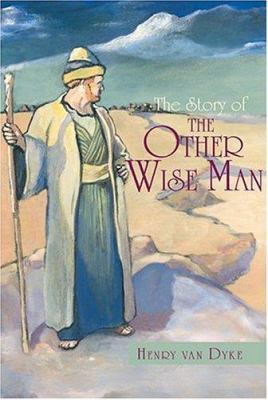 The Story of the Other Wise Man 0941478335 Book Cover