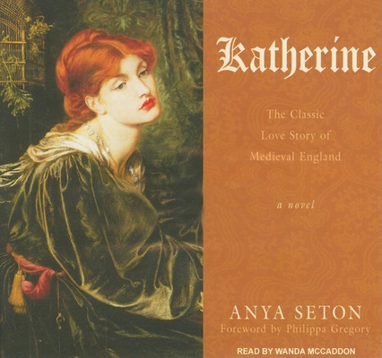 Katherine: The Classic Love Story of Medieval E... 1452631093 Book Cover