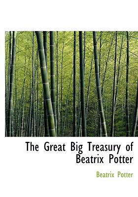 The Great Big Treasury of Beatrix Potter [Large Print] 0554230542 Book Cover