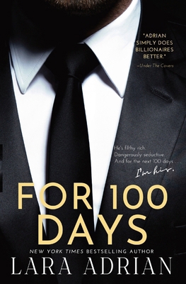 For 100 Days: A Steamy Billionaire Romance 1939193427 Book Cover