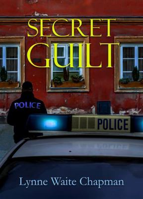 Secret Guilt 1956654429 Book Cover