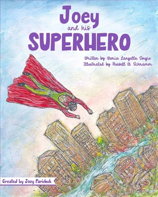 Joey and his Superhero B0CQW4PF8P Book Cover