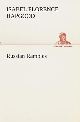 Russian Rambles 3849511715 Book Cover