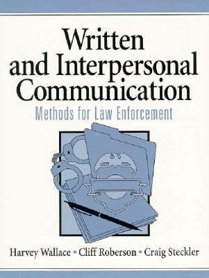 Written And Interpersonal Communication: Method... 0133354725 Book Cover