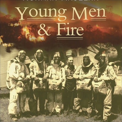 Young Men & Fire 1665166320 Book Cover