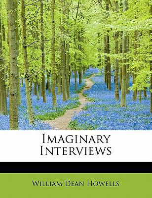 Imaginary Interviews 1241680558 Book Cover
