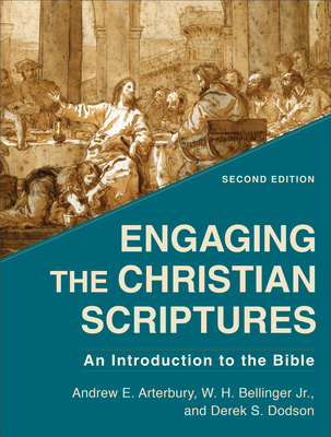 Engaging the Christian Scriptures: An Introduct... 154096437X Book Cover