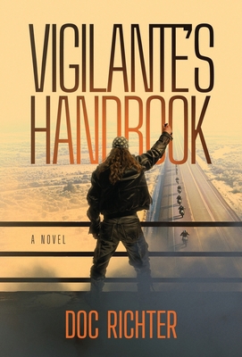 Vigilante's Handbook B0HJ464B38 Book Cover