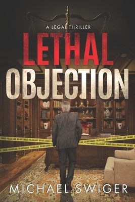 Lethal Objection: An Edward Mead Legal Thriller... B08PXB97GZ Book Cover