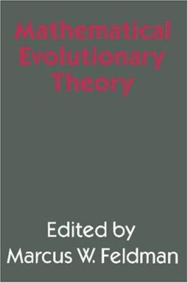 Mathematical Evolutionary Theory (Princeton Leg... 0691085021 Book Cover
