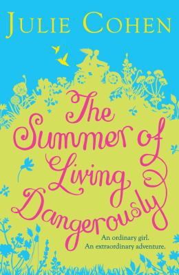 The Summer of Living Dangerously 0755350642 Book Cover