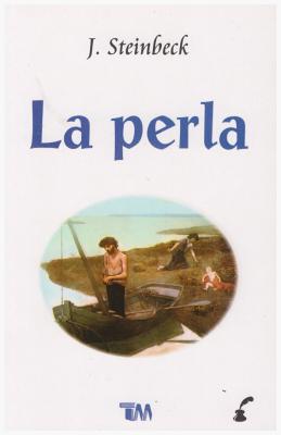 Perla, La (the Pearl) [Spanish] 9706665625 Book Cover