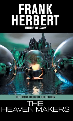 The Heaven Makers 1680574507 Book Cover