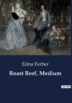 Roast Beef, Medium B0CDSX54K1 Book Cover