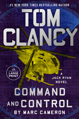 Tom Clancy Command and Control [Large Print] 059379267X Book Cover
